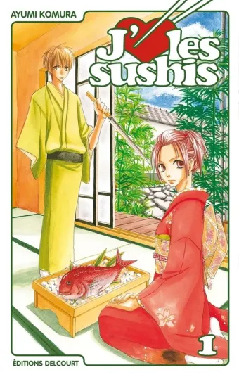 Couverture du manga J'[aime] les sushis Tome 1