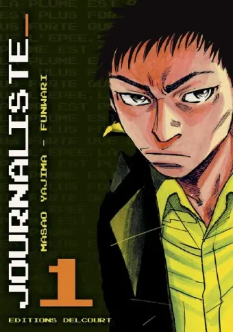 Couverture du manga Journaliste – la plume est plus forte que l’épée Tome 1