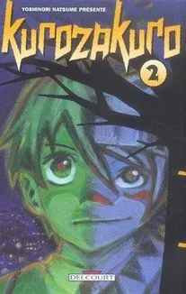 Couverture du manga Kurozakuro Tome 2