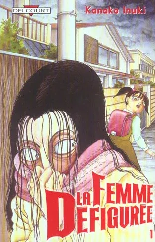 Couverture du manga La femme défigurée Tome 1