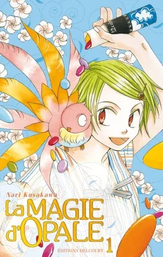 Couverture du manga La magie d’Opale Tome 1