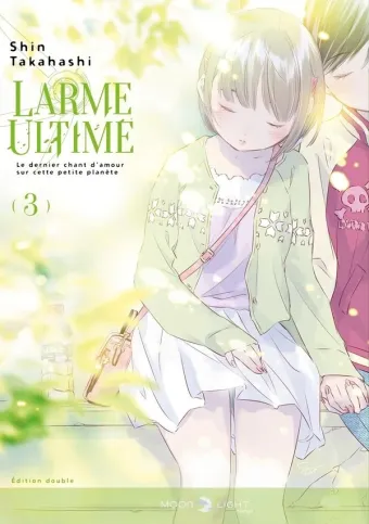 Couverture du manga Larme ultime – le dernier chant d’amour sur cette petite planète Tome 3