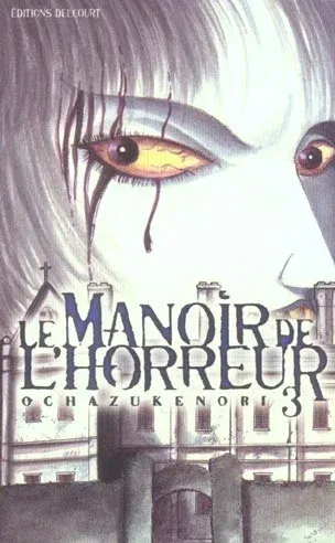 Couverture du manga Le manoir de l’horreur Tome 3