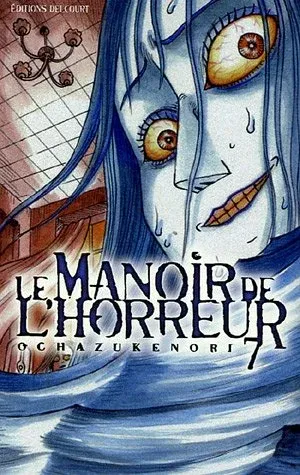 Couverture du manga Le manoir de l’horreur Tome 7
