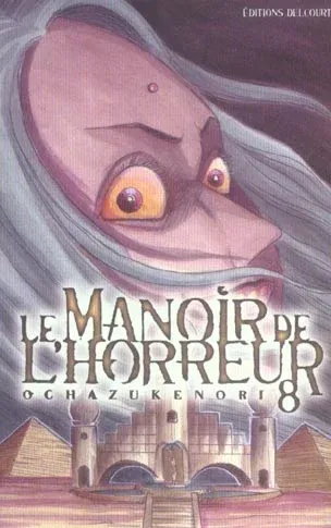 Couverture du manga Le manoir de l’horreur Tome 8