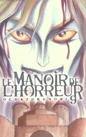 Couverture du manga Le manoir de l’horreur Tome 9