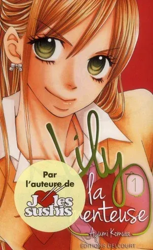 Couverture du manga Lily la menteuse Tome 1