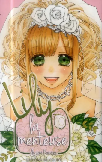 Couverture du manga Lily la menteuse Tome 10