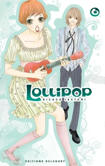 Couverture du manga Lollipop Tome 6