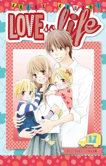 Couverture du manga Love so life Tome 17