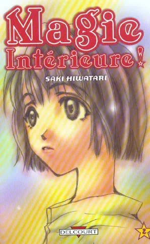 Couverture du manga Magie intérieure ! Tome 2