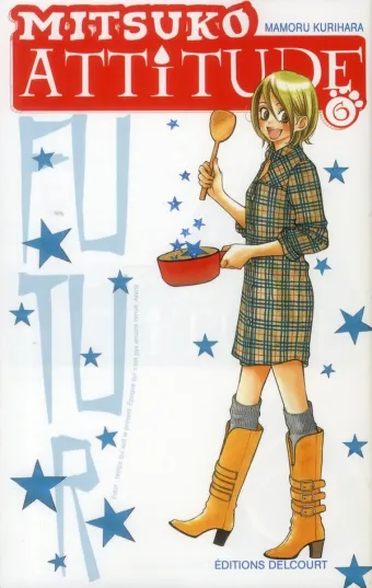 Couverture du manga Mitsuko attitude Tome 6