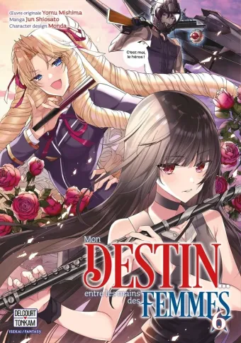 Couverture du manga Mon destin… entre les mains des femmes Tome 6
