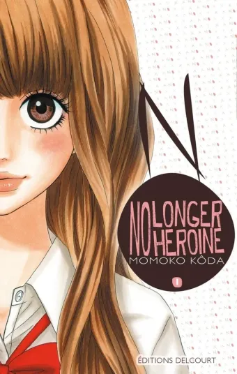 Couverture du manga No longer heroine Tome 1