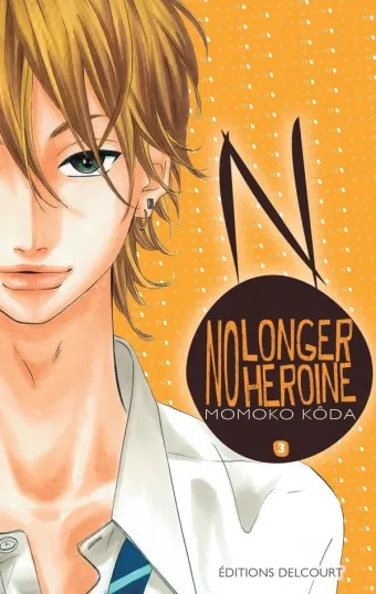 Couverture du manga No longer heroine Tome 3