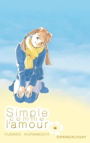 Couverture du manga Simple comme l’amour Tome 6
