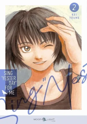 Couverture du manga Sing « Yesterday » for me Tome 2