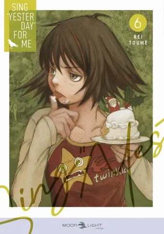 Couverture du manga Sing « Yesterday » for me Tome 6