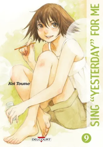 Couverture du manga Sing « Yesterday » for me Tome 9