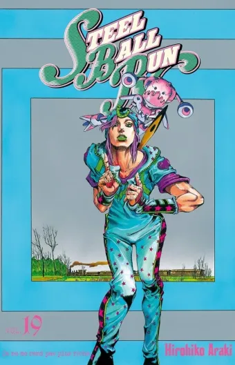 Couverture du manga Steel ball run Tome 19, « Ça ne me rend pas plus riche »