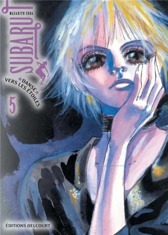 Couverture du manga Subaru – danse vers les étoiles Tome 5