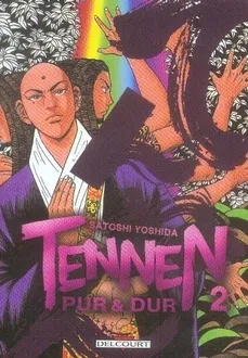 Couverture du manga Tennen – pur & dur Tome 2