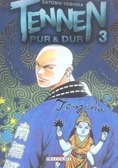 Couverture du manga Tennen – pur & dur Tome 3