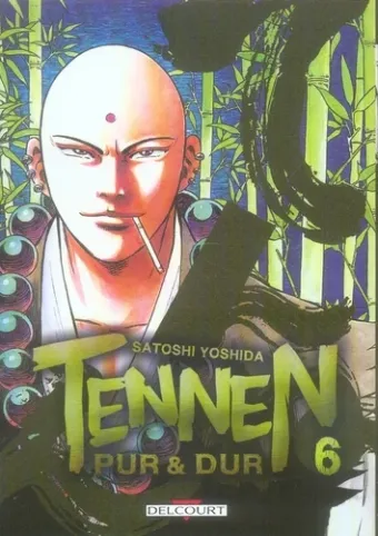 Couverture du manga Tennen – pur & dur Tome 6