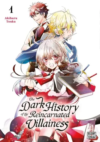Couverture du manga The Dark History of the Reincarnated Villainess Tome 1