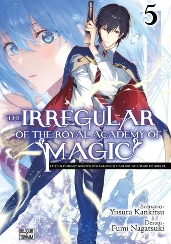 Couverture du manga The Irregular of the Royal Academy of Magic tome 5