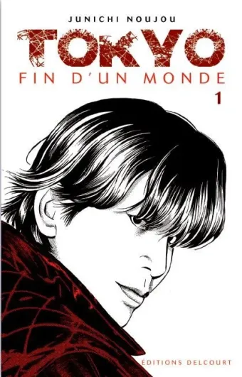 Couverture du manga Tokyo, fin d’un monde Tome 1