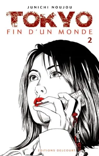 Couverture du manga Tokyo, fin d’un monde Tome 2