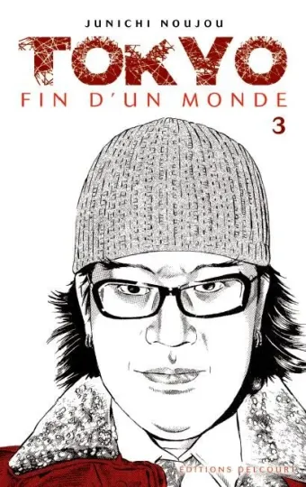 Couverture du manga Tokyo, fin d’un monde Tome 3