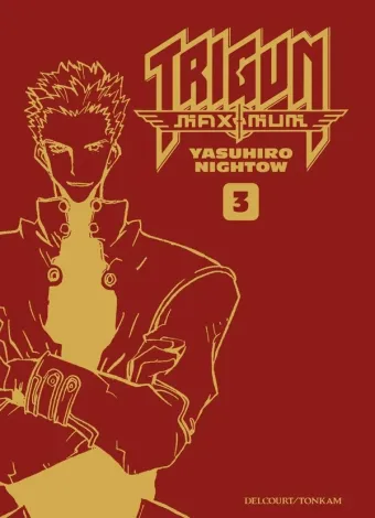 Couverture du manga Trigun Maximum Tome 3