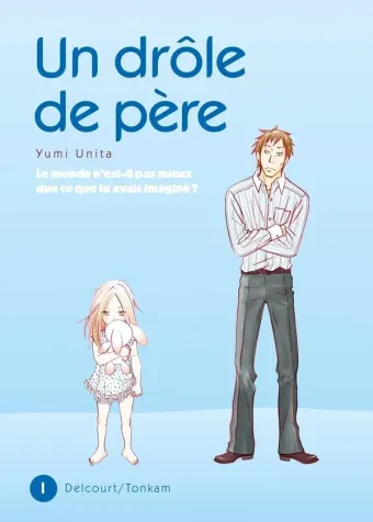 Couverture du manga Un drôle de père Tome 1