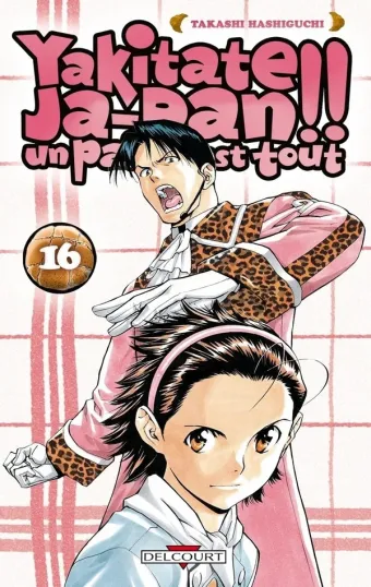 Couverture du manga Yakitate Ja-pan !! – un pain c’est tout Tome 16