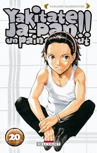 Couverture du manga Yakitate Ja-pan !! – un pain c’est tout Tome 20