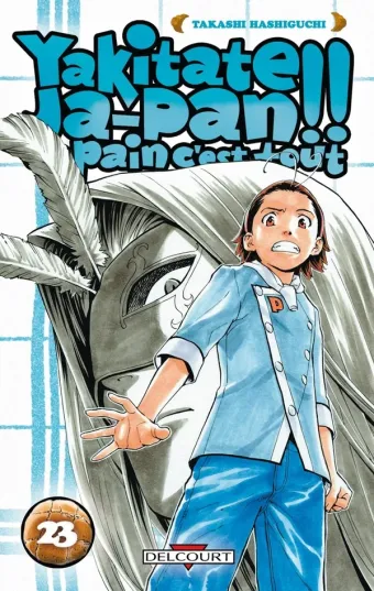 Couverture du manga Yakitate Ja-pan !! – un pain c’est tout Tome 23