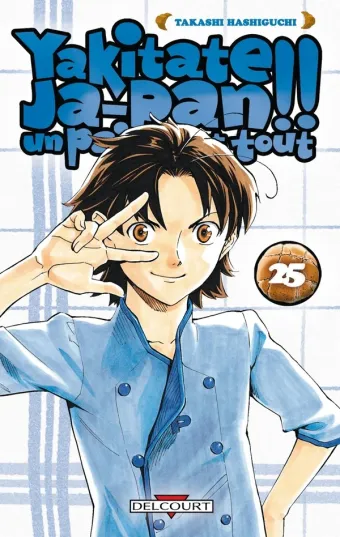 Couverture du manga Yakitate Ja-pan !! – un pain c’est tout Tome 25