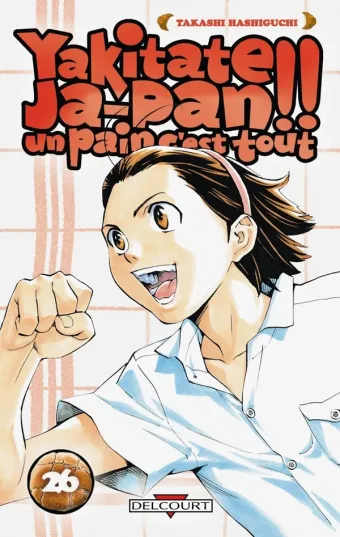 Couverture du manga Yakitate Ja-pan !! – un pain c’est tout Tome 26