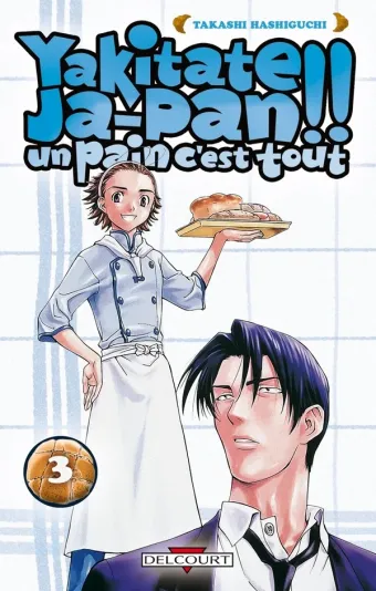 Couverture du manga Yakitate Ja-pan !! – un pain c’est tout Tome 3