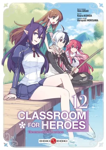 Couverture du manga Classroom for heroes – the return of the former brave Tome 12