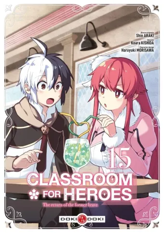 Couverture du manga Classroom for heroes – the return of the former brave Tome 15