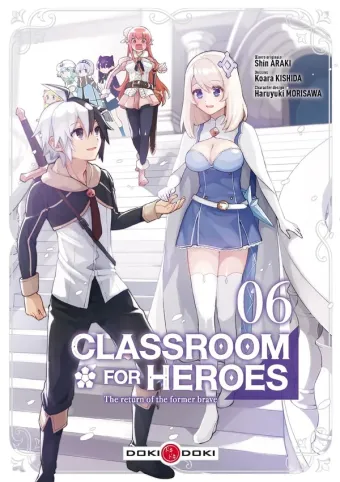 Couverture du manga Classroom for heroes – the return of the former brave Tome 6