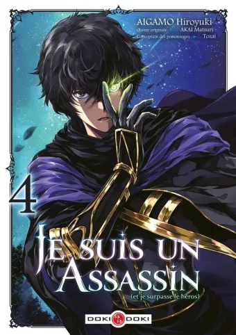 Couverture du manga Je suis un assassin – et je surpasse le héros Tome 4