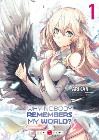 Couverture du manga Why nobody remembers my world ? Tome 1