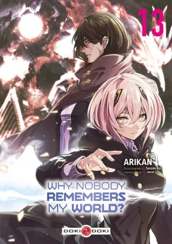 Couverture du manga Why nobody remembers my world ? Tome 13