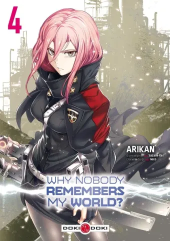 Couverture du manga Why nobody remembers my world ? Tome 4