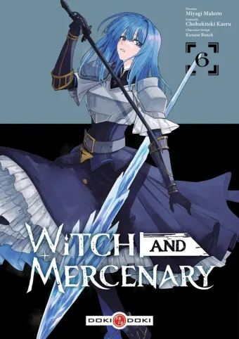 Couverture du manga Witch and mercenary Tome 6