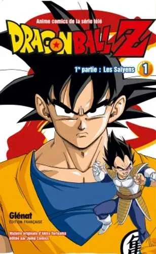 Couverture du manga Dragon Ball Z 1re partie · Tome 1, « Les Saïyens »